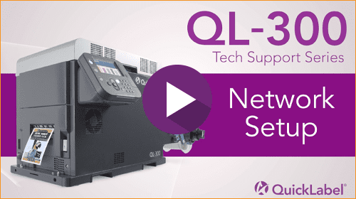 QL-300 Tech Support Series: Network Setup