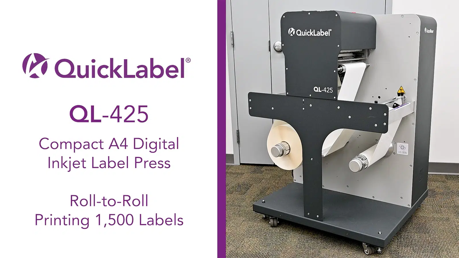QuickLabel QL-425: Full 1,500 Label Print Run (Roll-to-Roll)